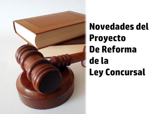 Novedades del Proyecto de Ley de la Ley Concursal
